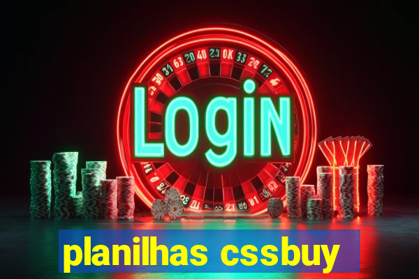 planilhas cssbuy